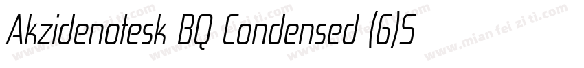 Akzidenotesk BQ Condensed (6)Sam字体转换